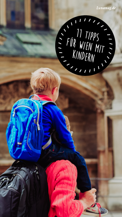 City Guide Wien mit Kindern 11 Tipps